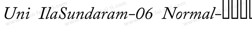 Uni IlaSundaram-06 Normal字体转换